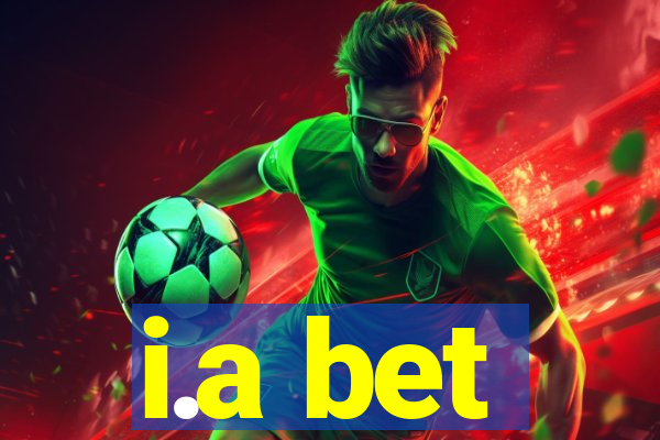i.a bet